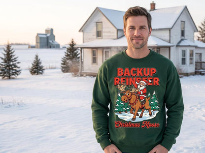 Backup Reindeer Christmas Moose DTF transfer pressed on a crewneck sweatshirt