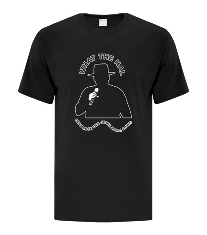 What the Hal - ATC1000 T-Shirt